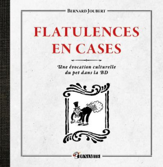 Flatulences en cases. Une évocation culturelle du pet dans la BD