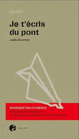 Je t'écris du pont