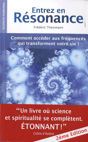 Entrez en résonance. Explorez vos meilleures fréquences !
