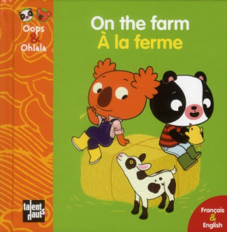 ON THE FARM - A LA FERME ANCIENNE EDITION