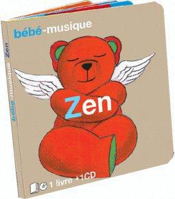Zen. Avec 1 CD audio