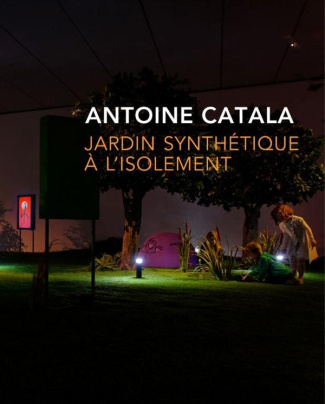 Jardin synthétique à l'isolement. Edition bilingue français-anglais