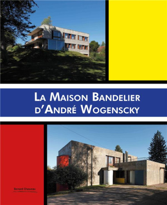 La Maison Bandelier. André Wogenscky à Saulieu