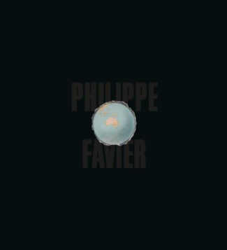 Philippe Favier. Edition bilingue français-anglais