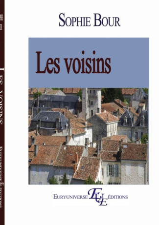 Les voisins