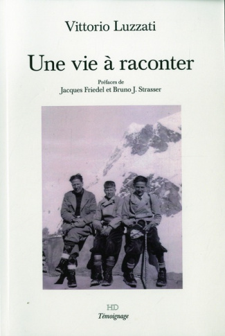 Une Vie à raconter
