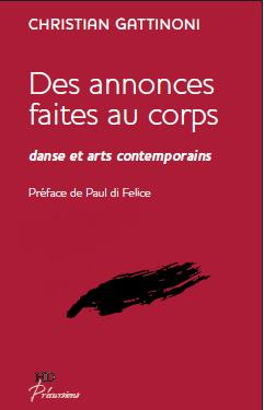 Des annonces faites au corps. Danse et arts contemporains