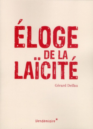 Eloge de la laïcité