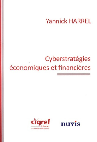 Cyberstratégies économiques et financières