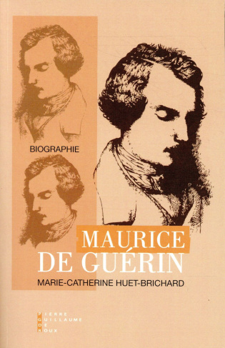 Maurice de Guérin. Biographie