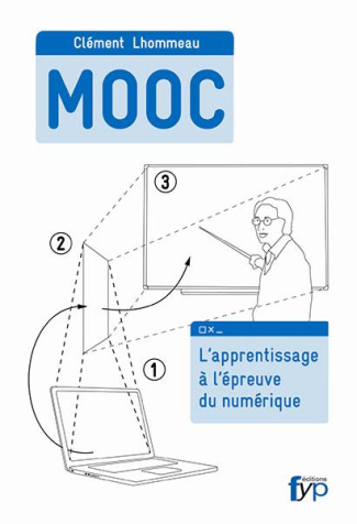 MOOC. L'apprentissage à l'épreuve du numérique
