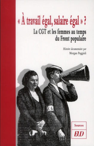 A travail égal, salaire égal ? La CGT et les femmes au temps du Front populaire