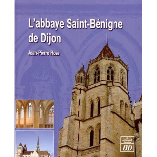 L'abbaye Saint-Bénigne de Dijon