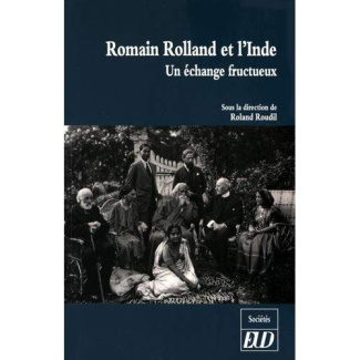 Romain Rolland et l'Inde. Un échange fructueux