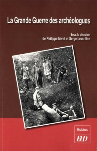 La grande guerre des archéologues