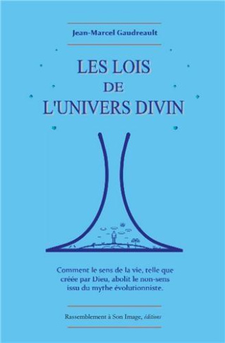 Les lois de l'univers divin