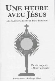 Une heure avec Jésus