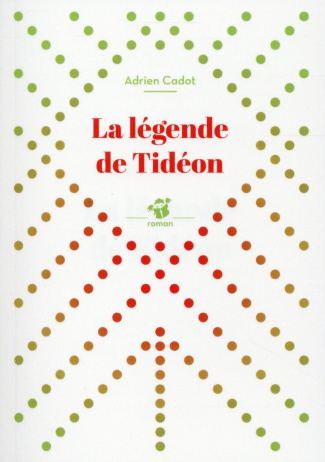 La légende de Tideon