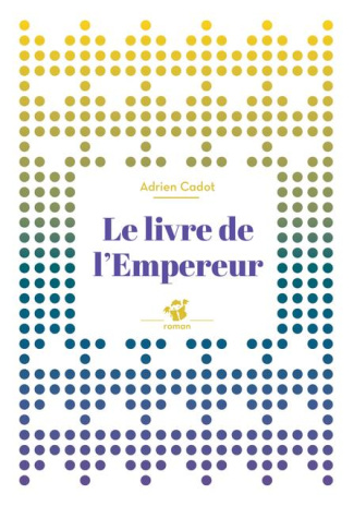Le livre de l'empereur