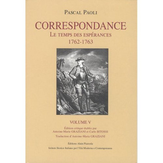 Correspondance. Volume 5, Le temps des espérances (1762-1763), Edition bilingue français-italien