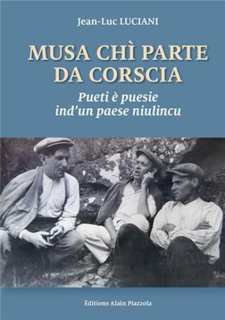 MUSA CHI PARTE DA CORSCIA. - PUETI E PUESIE IND'UN PAESE NIULINCU
