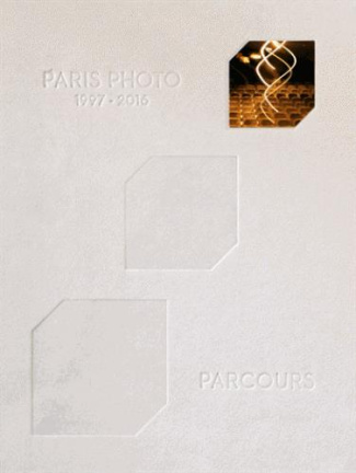 Paris Photo 1997-2016. Parcours
