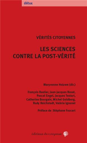 Les sciences contre la post-vérité. Vérités citoyennes