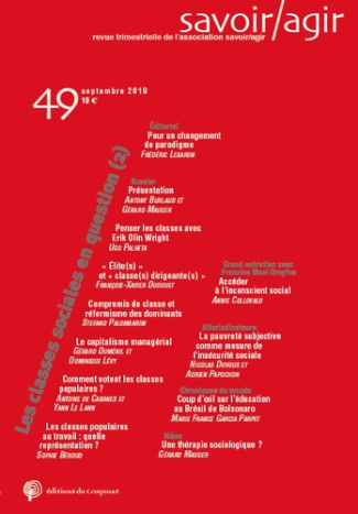 Savoir/Agir N° 49, septembre 2019 : Les classes sociales en question. Volume 2
