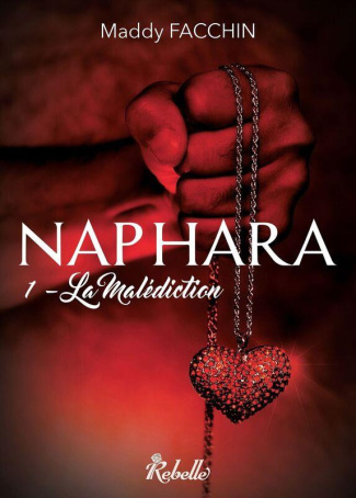 Naphara Tome 1 : La malédiction