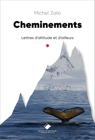 Cheminements. Lettres d'altitude et d'ailleurs