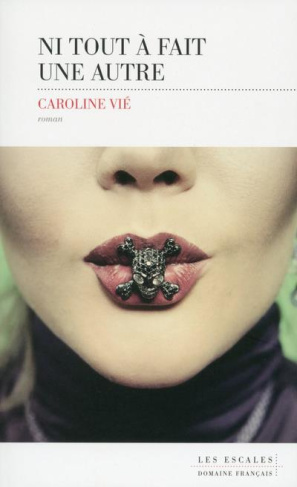 Ni tout à fait une autre