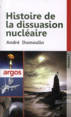 Histoire de la dissuasion nucléaire