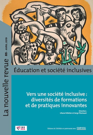 La nouvelle revue Education et société inclusives N° 85, avril 2019 : Vers une société inclusive : d