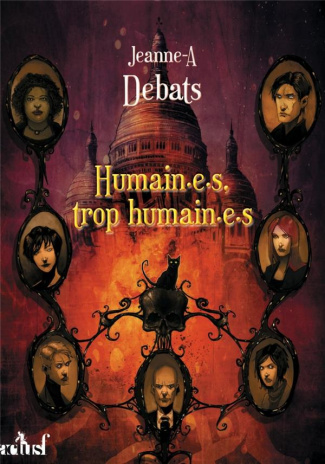 Humain.e.s, trop humain.e.s. Testament 3