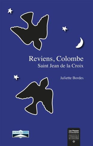 La théologie symboliste de saint Jean de la Croix