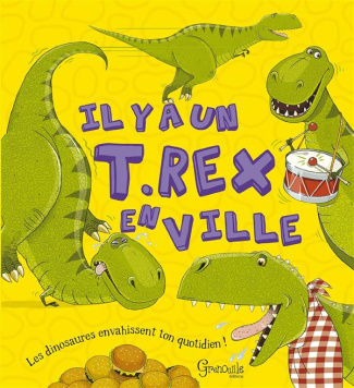 Il y a un T Rex en ville