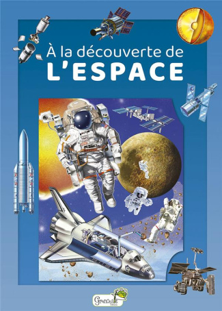 A la découverte de L'espace
