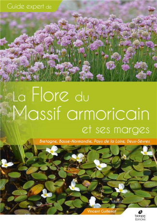 La flore du massif armoricain et ses marges