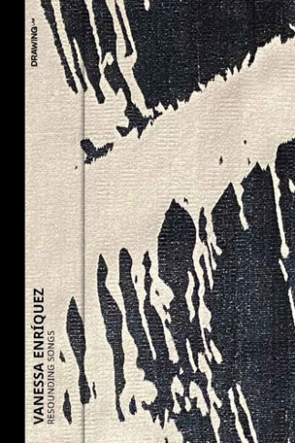 Vanessa Enriquez. Resounding Songs, Edition bilingue français-anglais