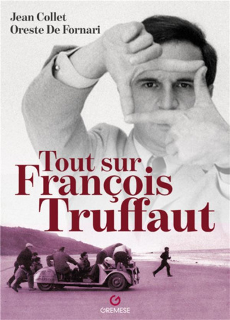 Tout sur François Truffaut