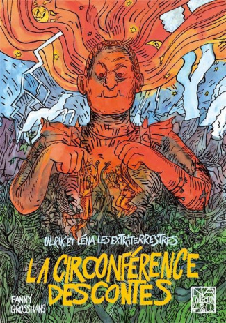 Ulrik et Lena les extraterrestres. La circonférence des contes