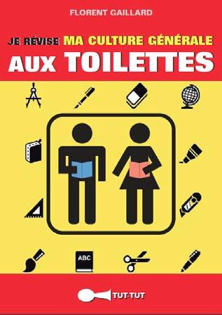 Je révise ma culture générale aux toilettes