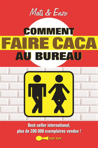 Comment faire caca au bureau