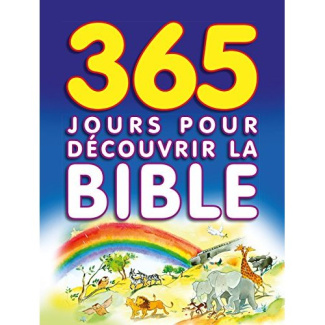 365 jours pour décourvrir la Bible
