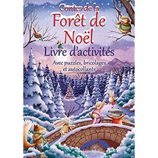 Contes de la forêt de Noël - Livre d'activités