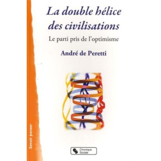 La double hélice des civilisations