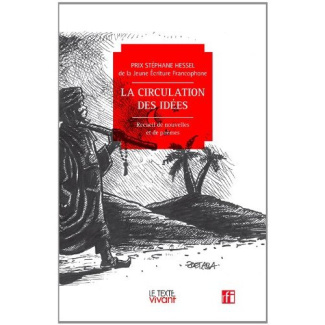 La circulation des idées. Recueil de nouvelles et de poèmes