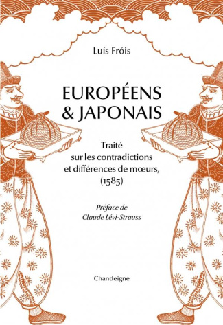 Européens et japonais. Traité sur les contradictions et différence des moeurs (1585)