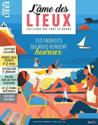 L'âme des lieux N° 1, juin 2018
