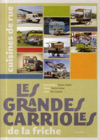 Les grandes carrioles cuisines de rue